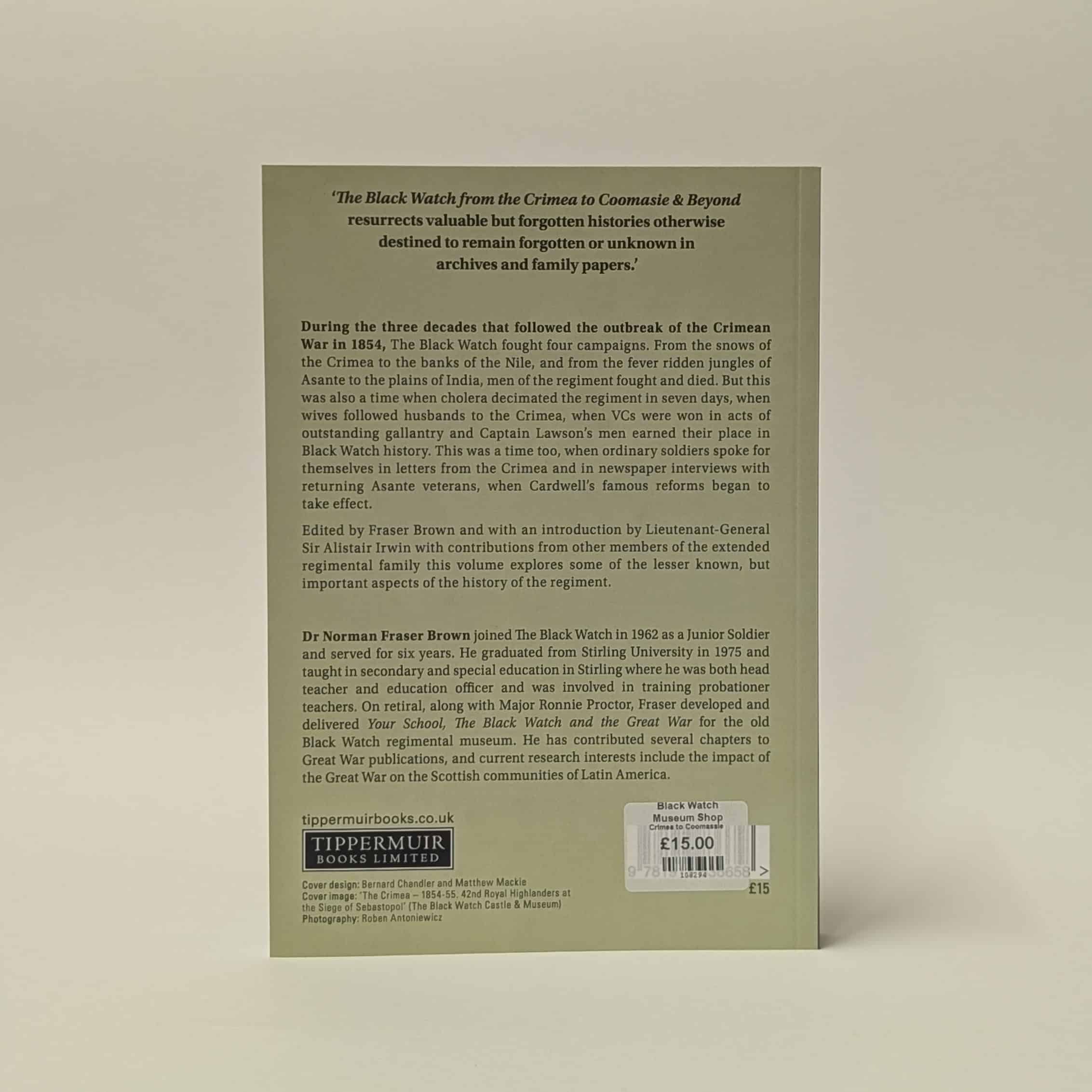 The Black Watch from The Crimea to Coomasie & Beyond: Rediscovered Histories from the Regimental Family - Image 2